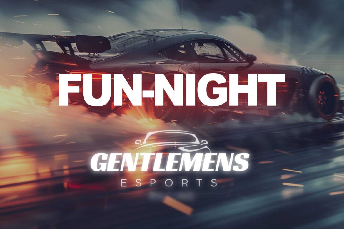 Gentlemens eSports Fun Night