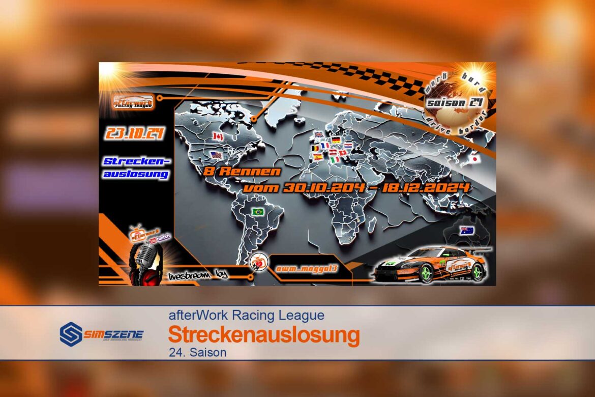 afterWork Racing League Streckenauslosung Saison 24