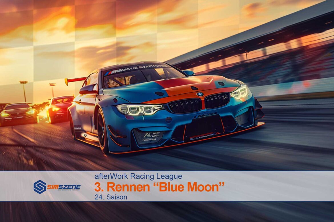 afterWork Racing League 3. Rennen Blue Moon Speedway