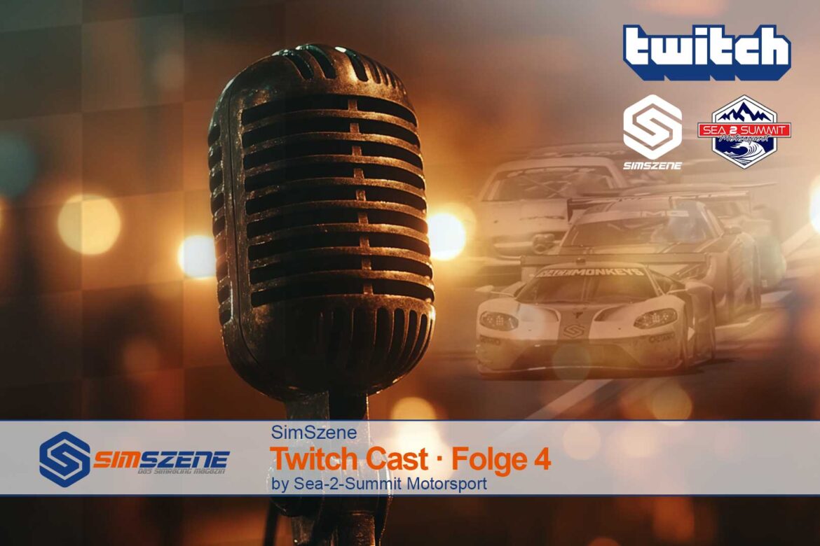 SimSzene Twitch Cast Folge 4