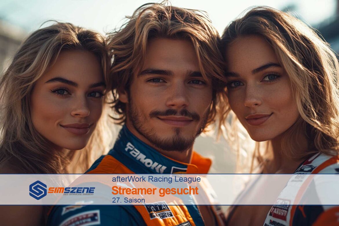 afterWork Racing League - Streamer gesucht