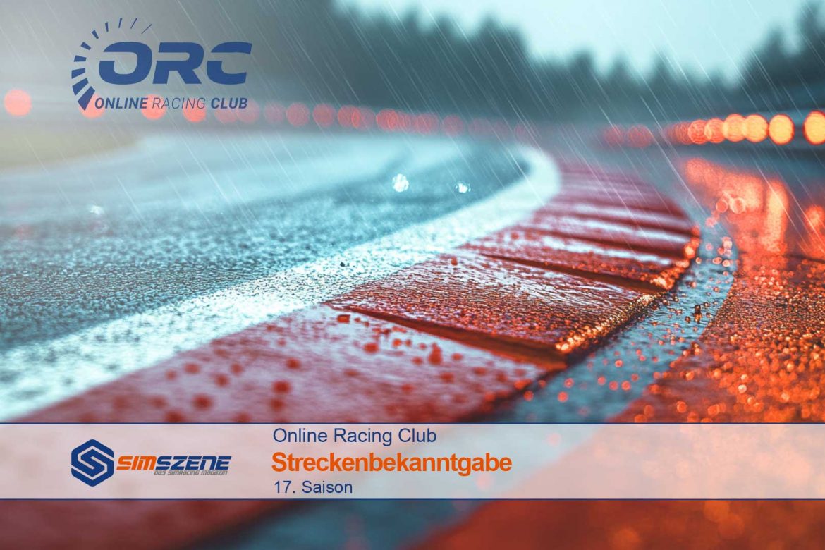 Online Raccing Club Streckenbekanntgabe 17. Saison